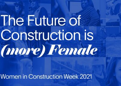 The Future of Construction is (More) Female