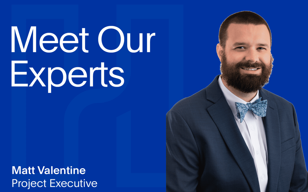 Meet Our Experts: Matt Valentine
