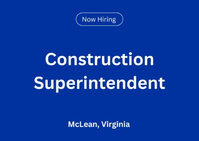 Construction Superintendent in McLean, Virginia