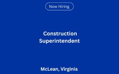 Construction Superintendent in McLean, VA