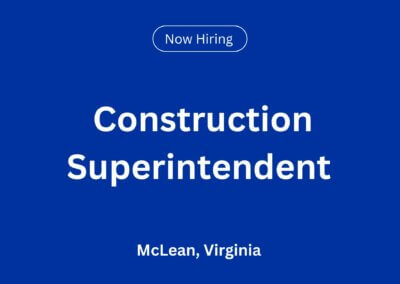 Construction Superintendent in McLean, VA