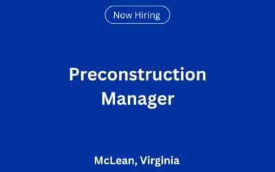 Preconstruction Manager in McLean, Virginia